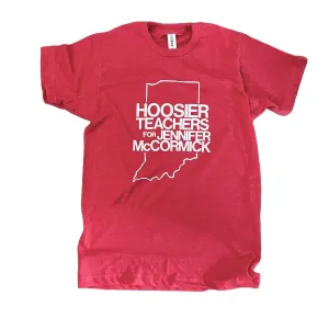 Hoosier Teachers for Jennifer McCormick T-shirt